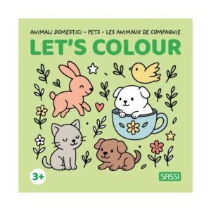 Sassi - Let’s Colour Book (Pets)